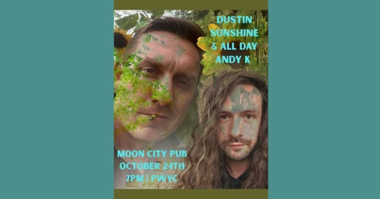 Poster of two men's faces blended with sunflowers and green leaves, promoting Dustin Sunshine and All Day Andy K.